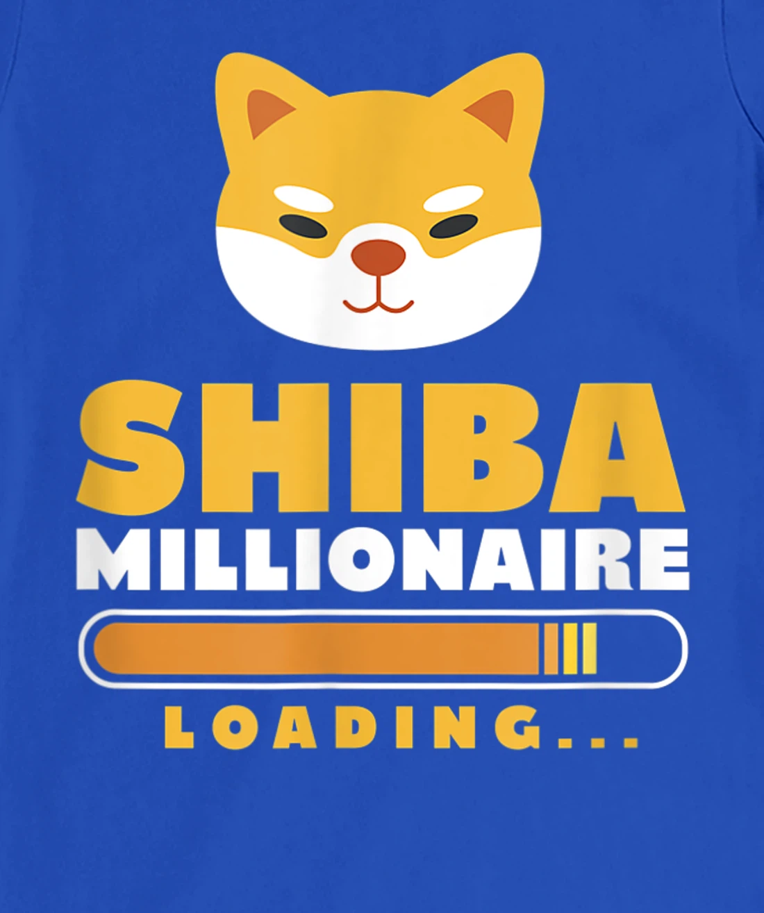 Shiba Inu Millionaire Loading Shiba Inu Coin Cryptocurrency T-Shirt, Women T-Shirt