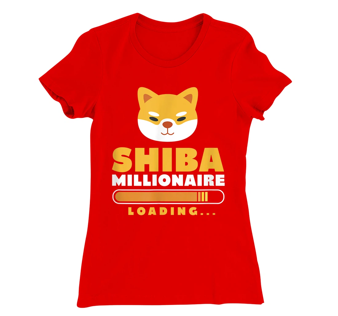 Shiba Inu Millionaire Loading Shiba Inu Coin Cryptocurrency T-Shirt, Women T-Shirt