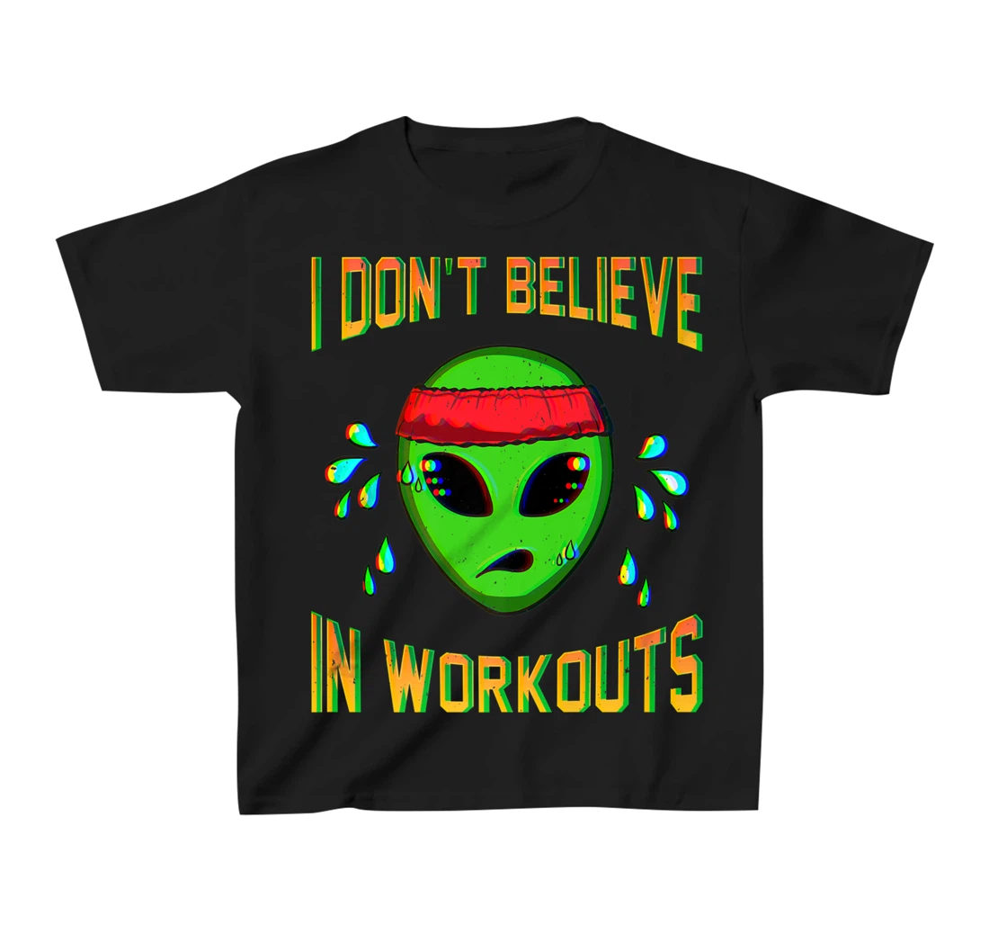 Alien Workout Fitness Exercise Ancient UFO Gym Aliens T-Shirt, Kid T-Shirt and Women T-Shirt