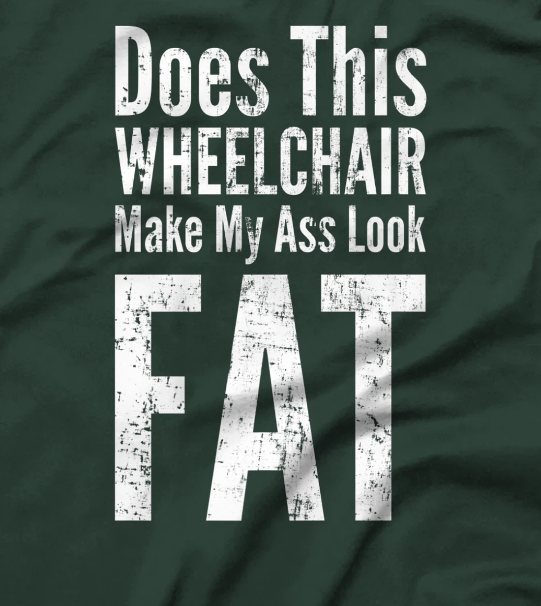 Funny Handicap Shirt Disabled Amputee Tee Humor Wheelchair T-Shirt, Women T-Shirt