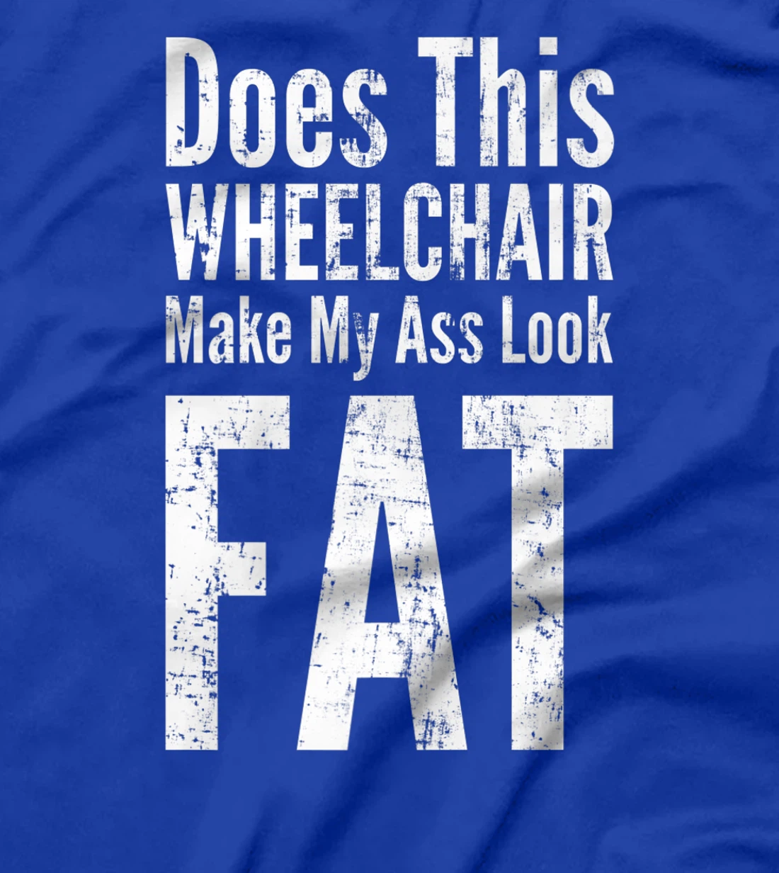 Funny Handicap Shirt Disabled Amputee Tee Humor Wheelchair T-Shirt, Women T-Shirt