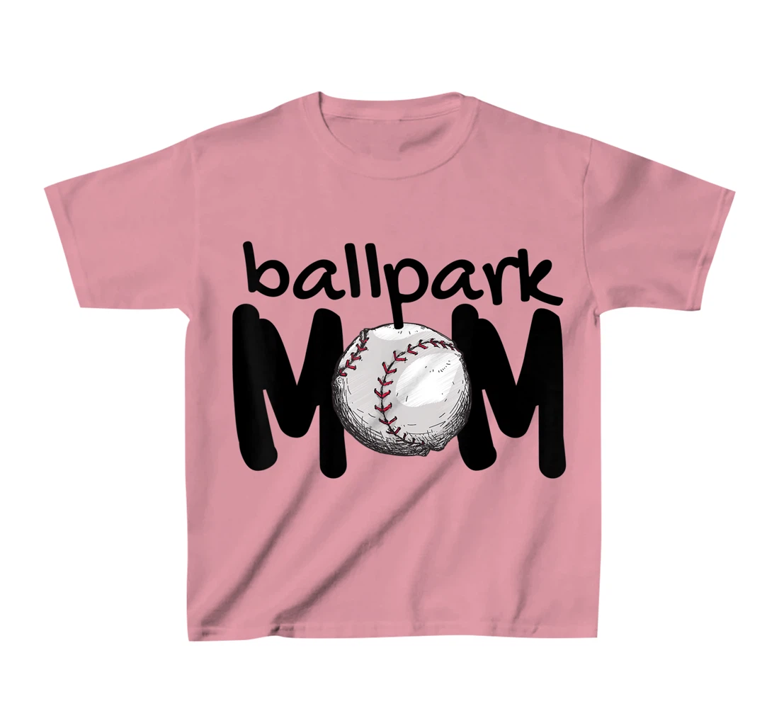 Womens Ball Park Mom Gift Baseball Tball Softball Mom Love T-Shirt, Kid T-Shirt and Women T-Shirt