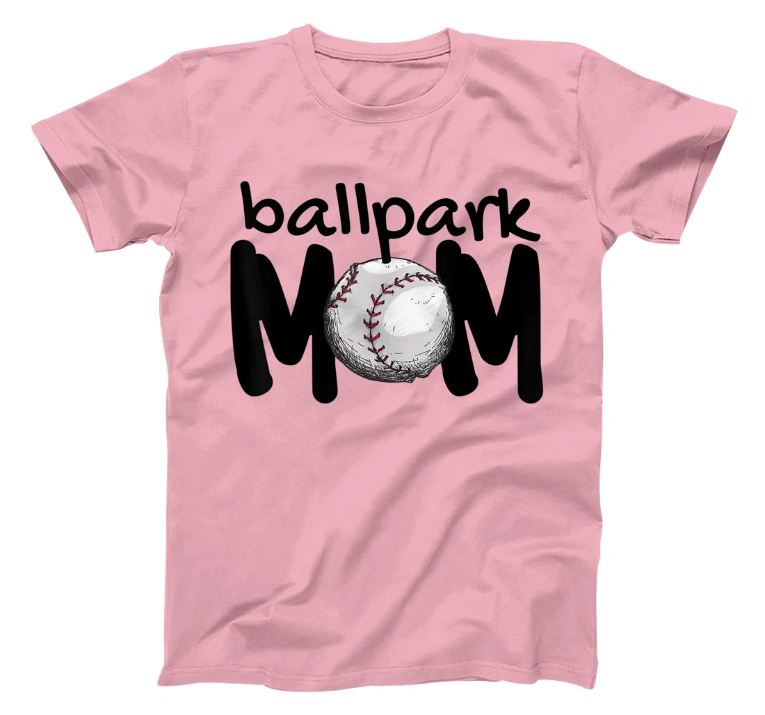 Womens Ball Park Mom Gift Baseball Tball Softball Mom Love T-Shirt, Kid T-Shirt and Women T-Shirt