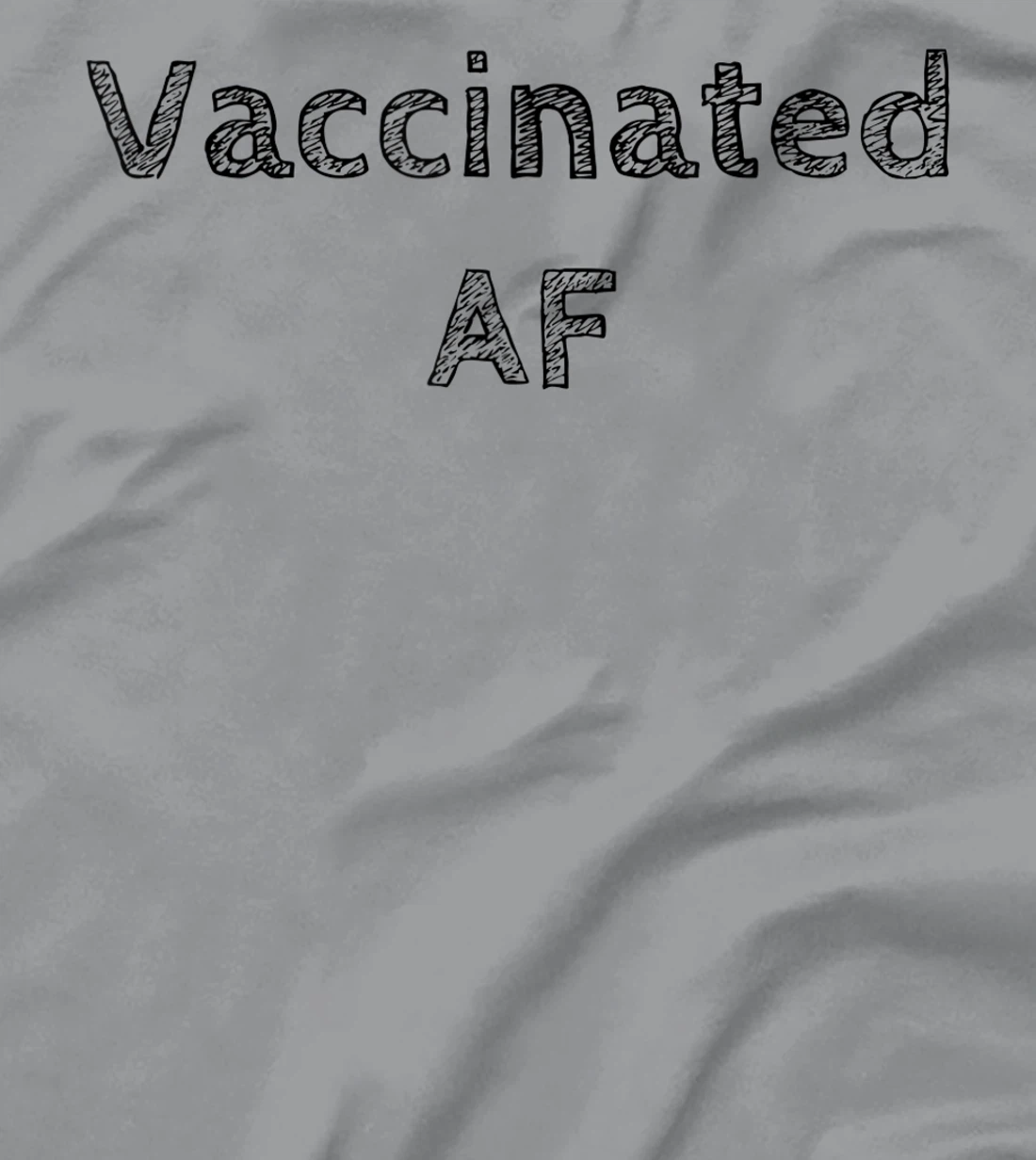 Womens Vaccinated AF 2021 I'm Fully Vaccinated 2021 Pro Vaccination T-Shirt, Women T-Shirt
