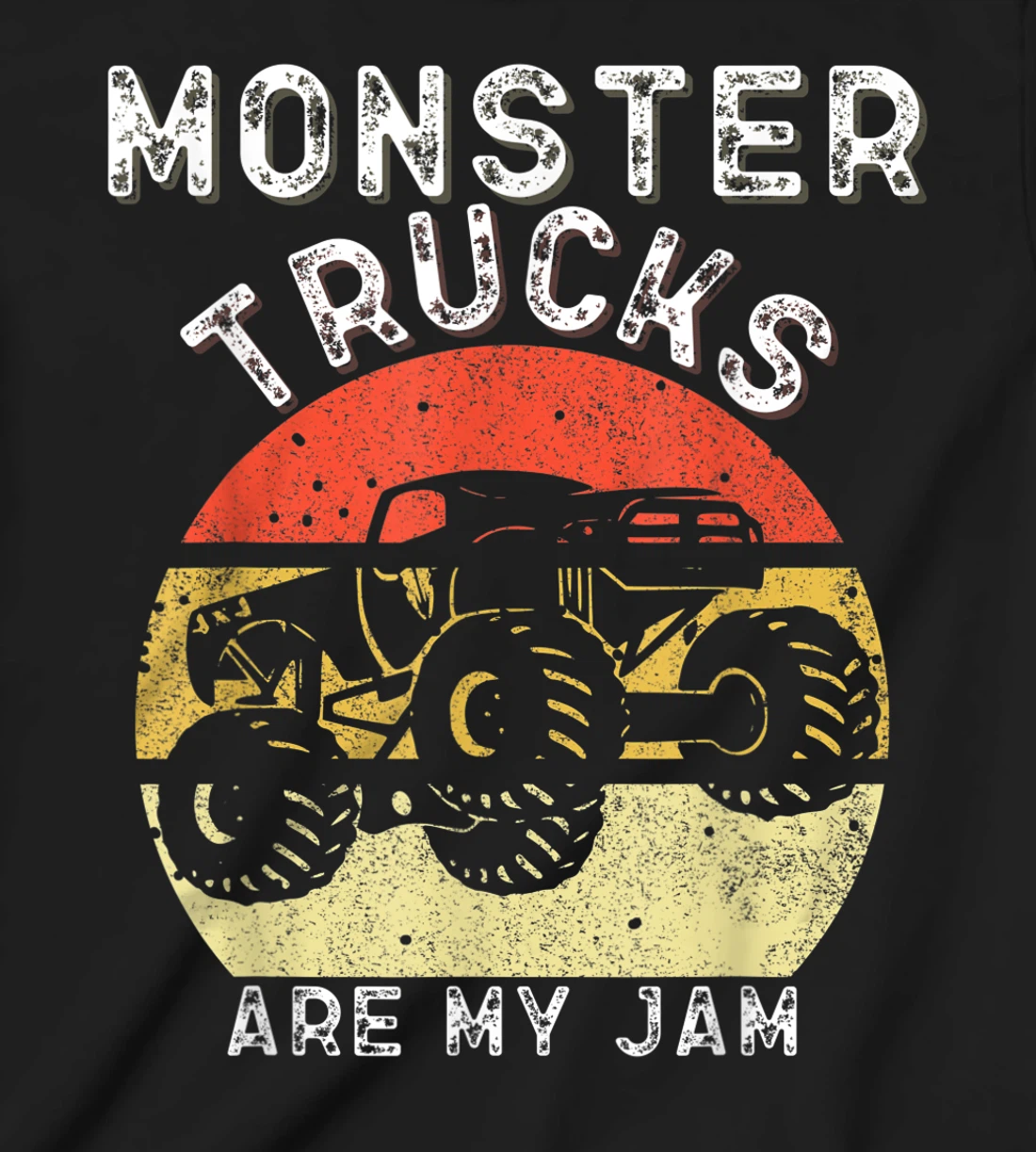 Monster Truck Retro Sunset Vintage Monster Trucks Are My Jam T-Shirt, Kid T-Shirt and Women T-Shirt
