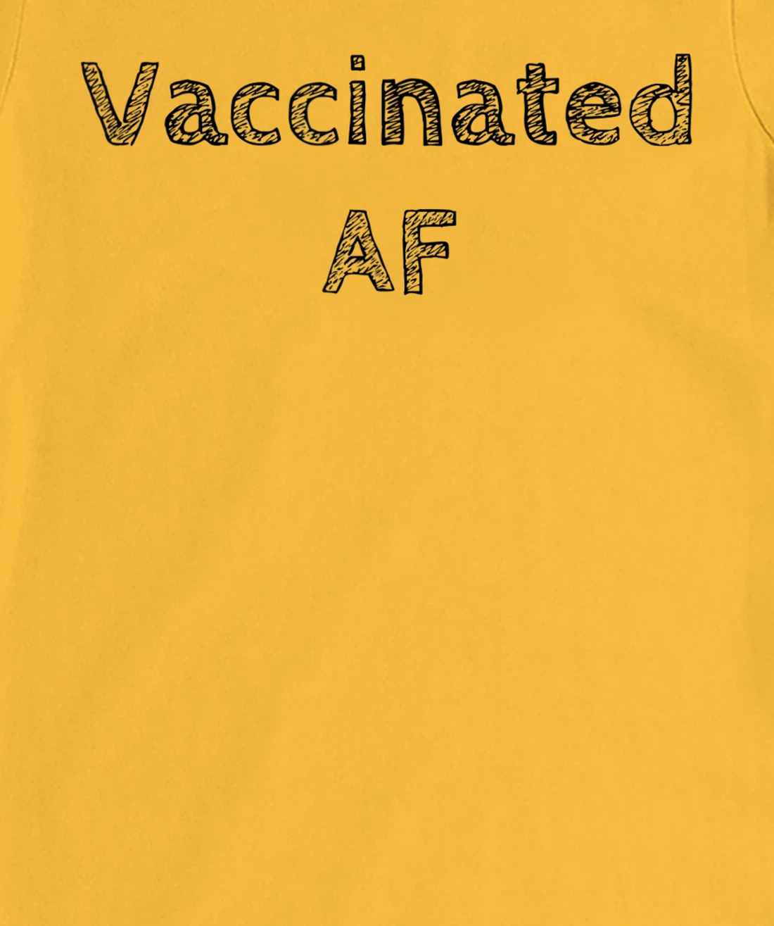 Womens Vaccinated AF 2021 I'm Fully Vaccinated 2021 Pro Vaccination T-Shirt, Women T-Shirt