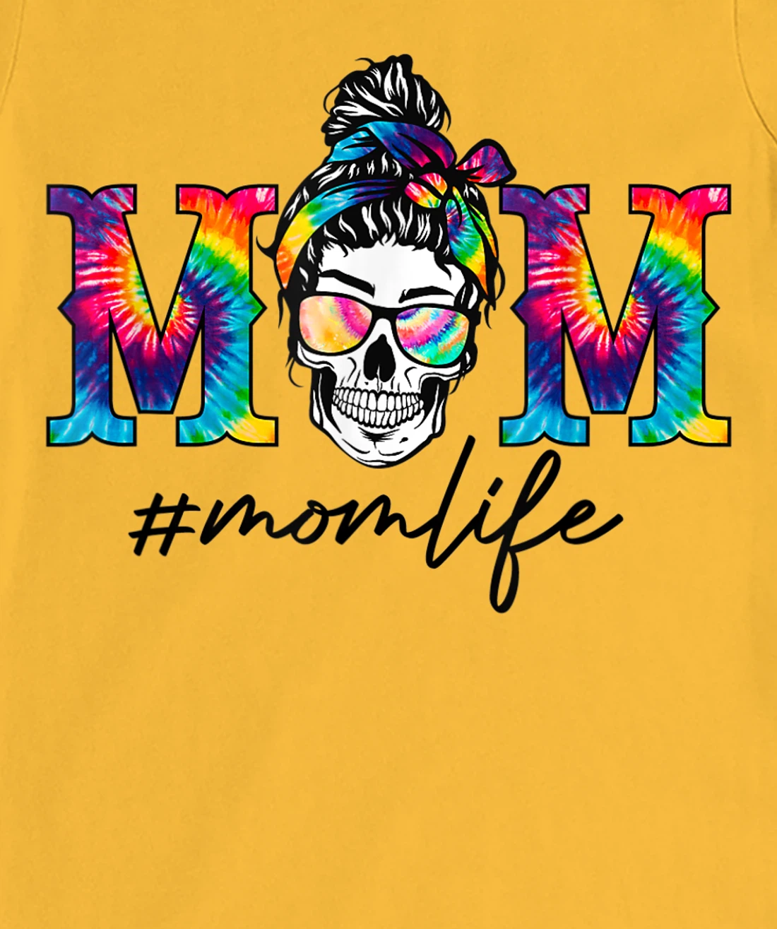 Womens Womens Funny Mom Life Tie Dye Print Skull Messy Bun Hair T-Shirt, Women T-Shirt
