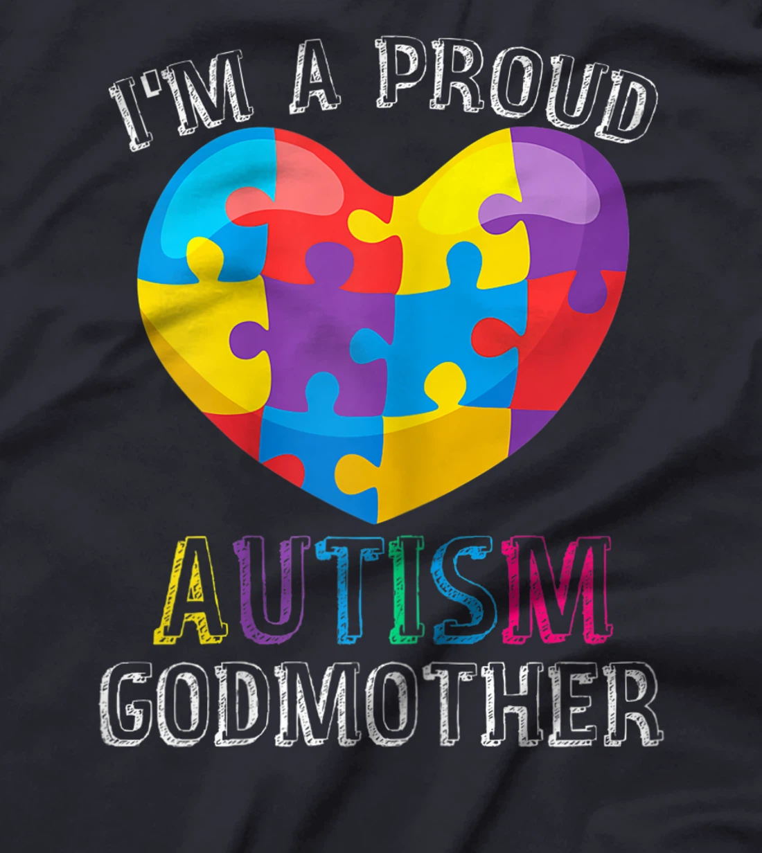 Womens Gift For Autism Godmother Cute Puzzle Heart Awareness T-Shirt