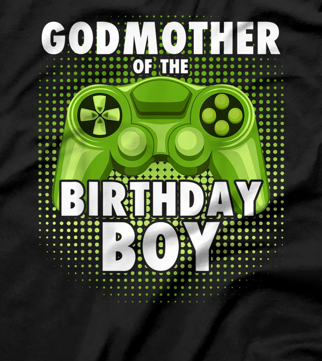 Godmother of the Gamer Boy Matching Video Game Birthday T-Shirt