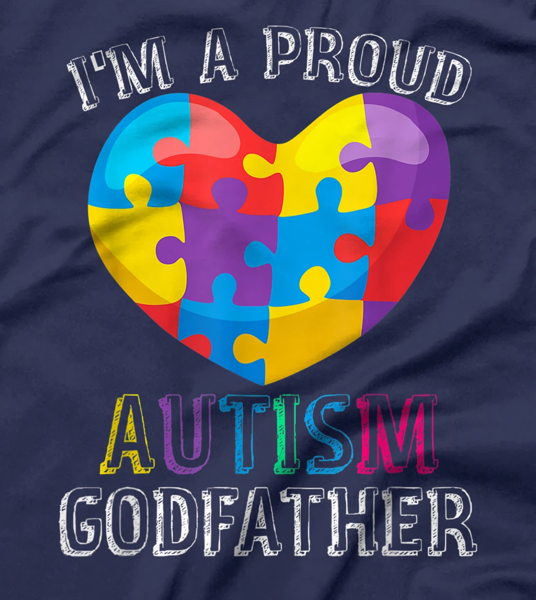 Mens Gift For Autism Godfather Cute Puzzle Heart Awareness T-Shirt