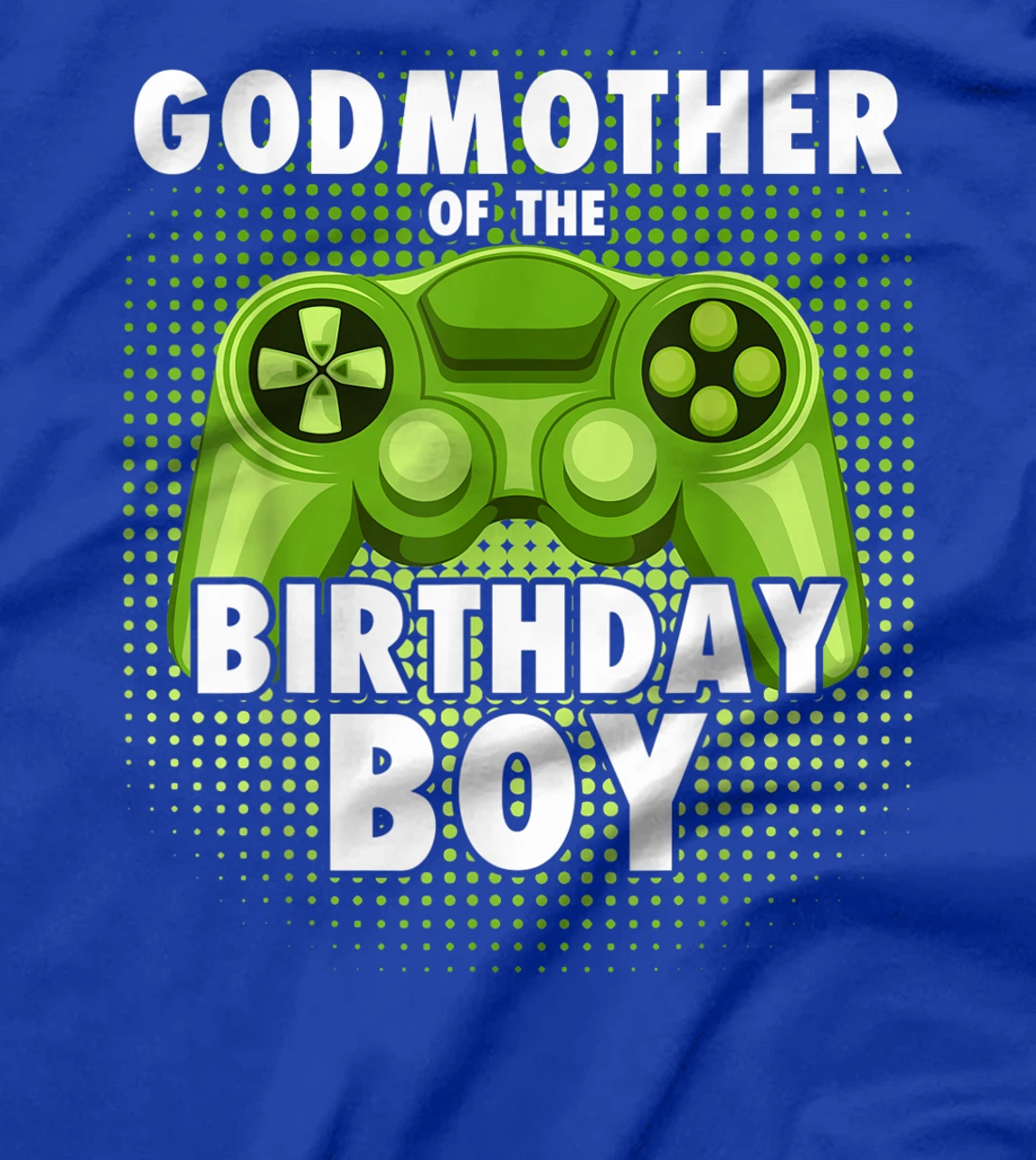 Godmother of the Gamer Boy Matching Video Game Birthday T-Shirt