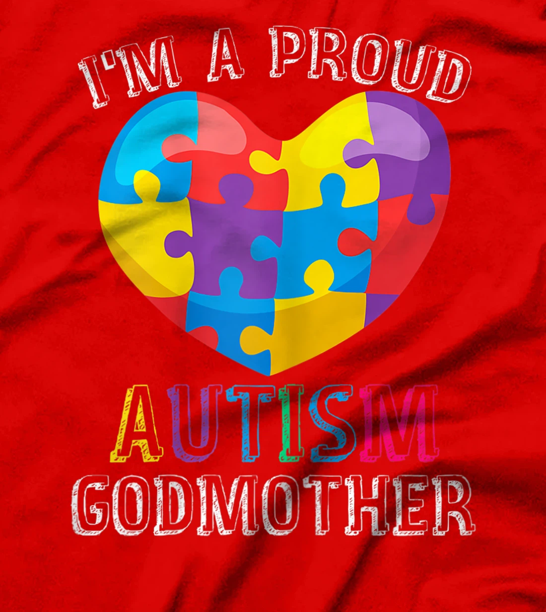 Womens Gift For Autism Godmother Cute Puzzle Heart Awareness T-Shirt