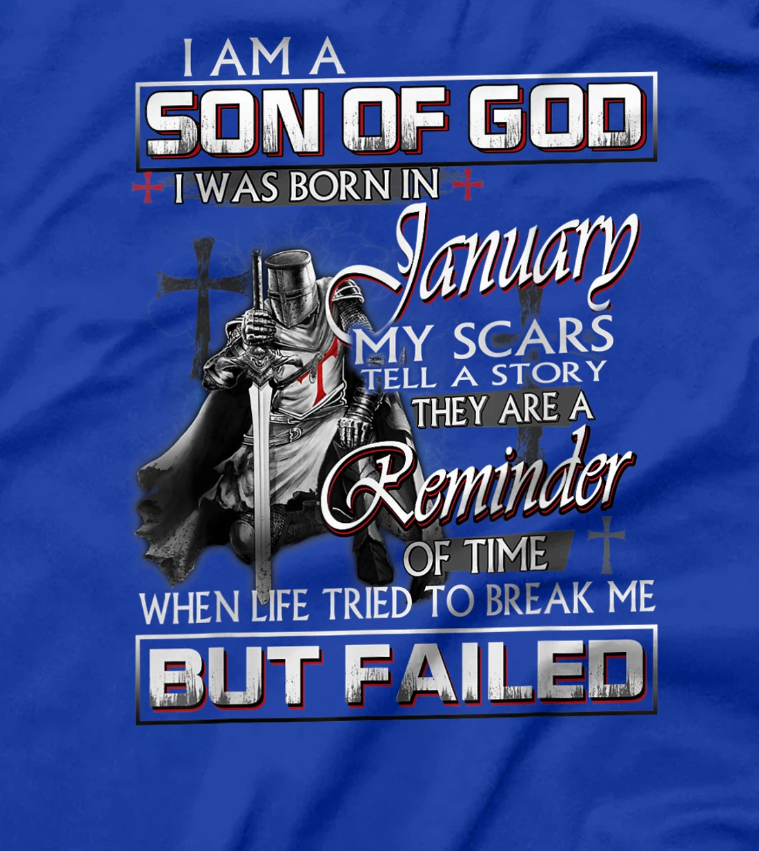 Mens January Guy - I'm a Son of God T-Shirt