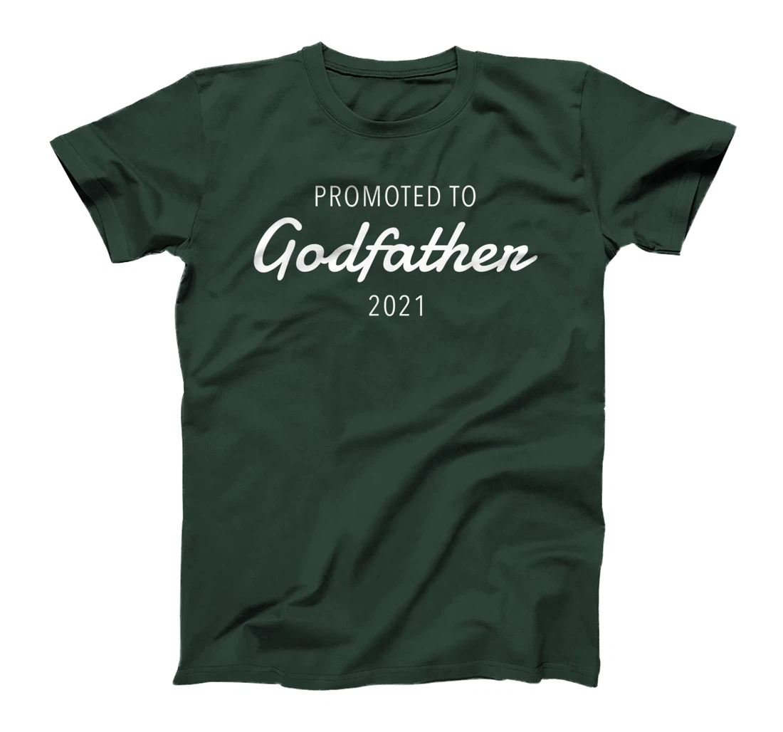 Mens Godfather Proposal Gift Promoted 2021 Unique Cute T-Shirt