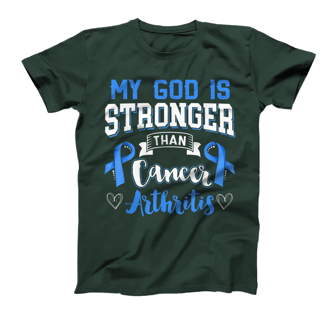 My God Is Stronger Than Arthritis Blue Ribbon T-Shirt