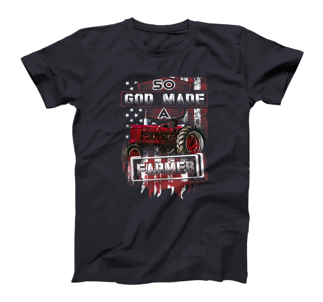 Farming Tractor So God Made A Farmer T-Shirt