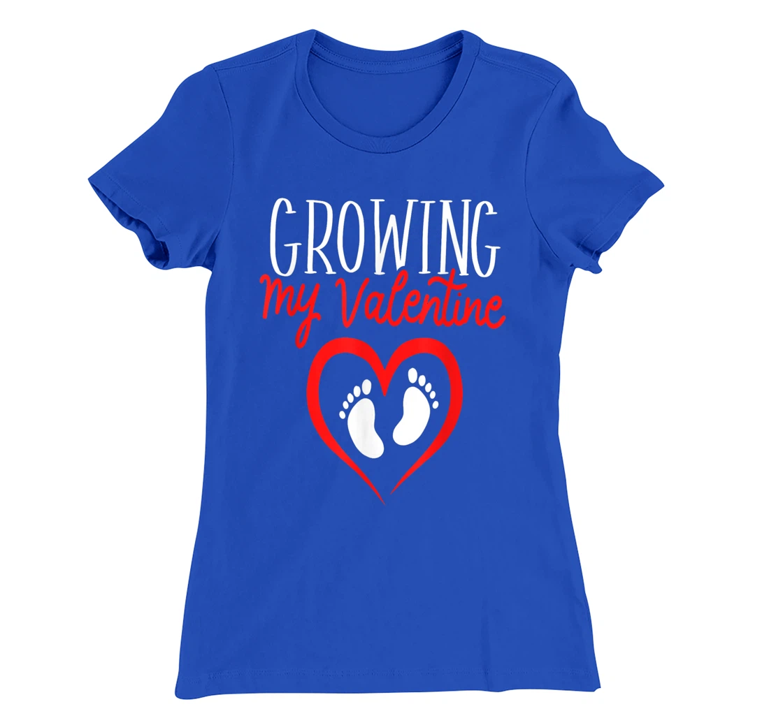 Growing My Valentine Funny Reveal Pregnancy Announcement T-Shirt, Women T-Shirt