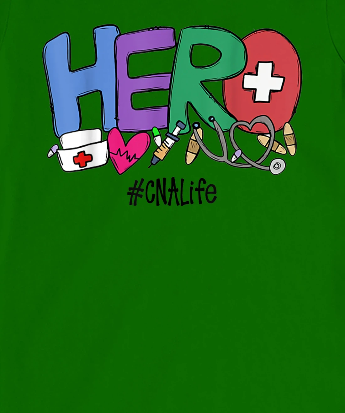 Womens Hero CNA Life Nurse Gift New Year 2021 T-Shirt, Women T-Shirt