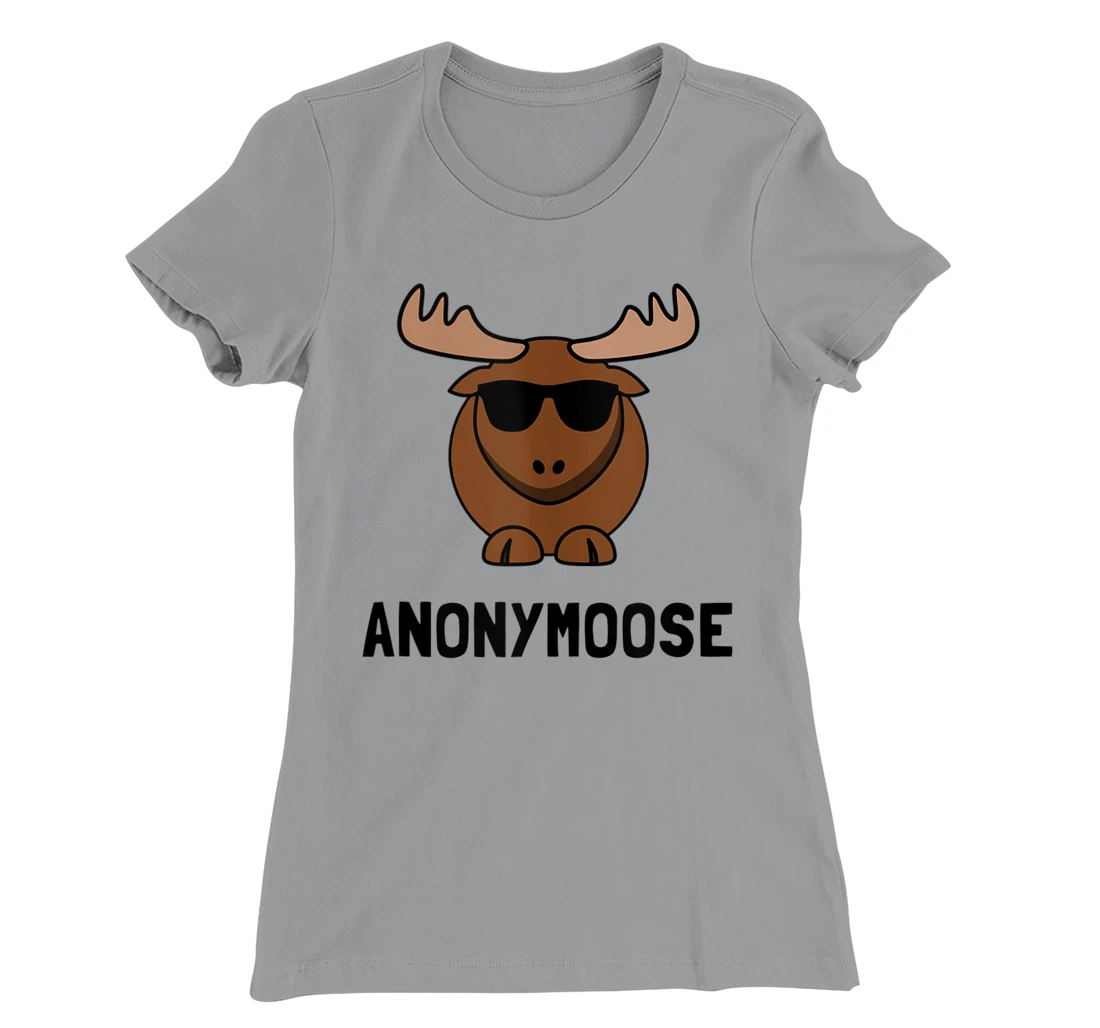 Anonymoose Moose Fan Funny T-Shirt, Women T-Shirt T-Shirt, Women T-Shirt