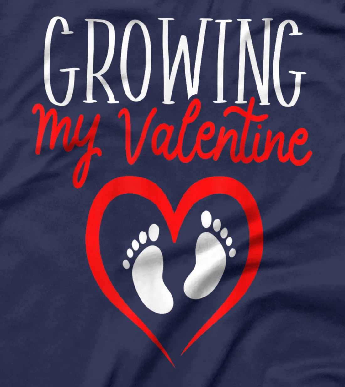 Growing My Valentine Funny Reveal Pregnancy Announcement T-Shirt, Women T-Shirt