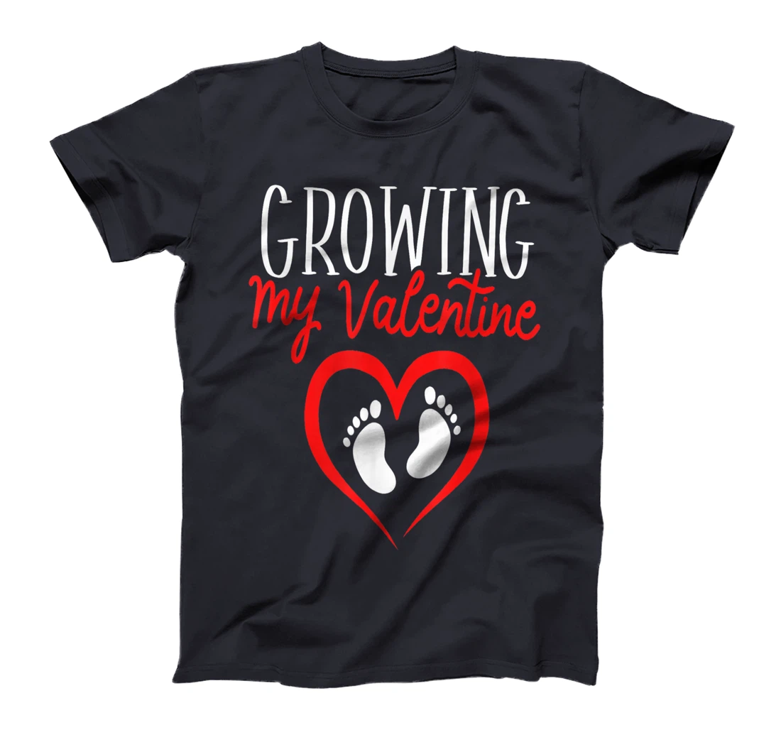 Growing My Valentine Funny Reveal Pregnancy Announcement T-Shirt, Women T-Shirt