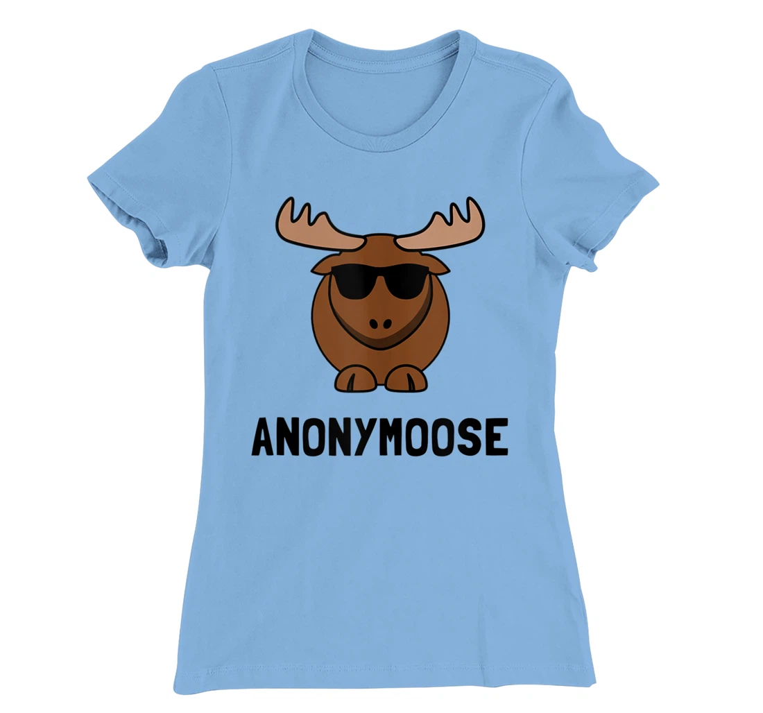 Anonymoose Moose Fan Funny T-Shirt, Women T-Shirt T-Shirt, Women T-Shirt