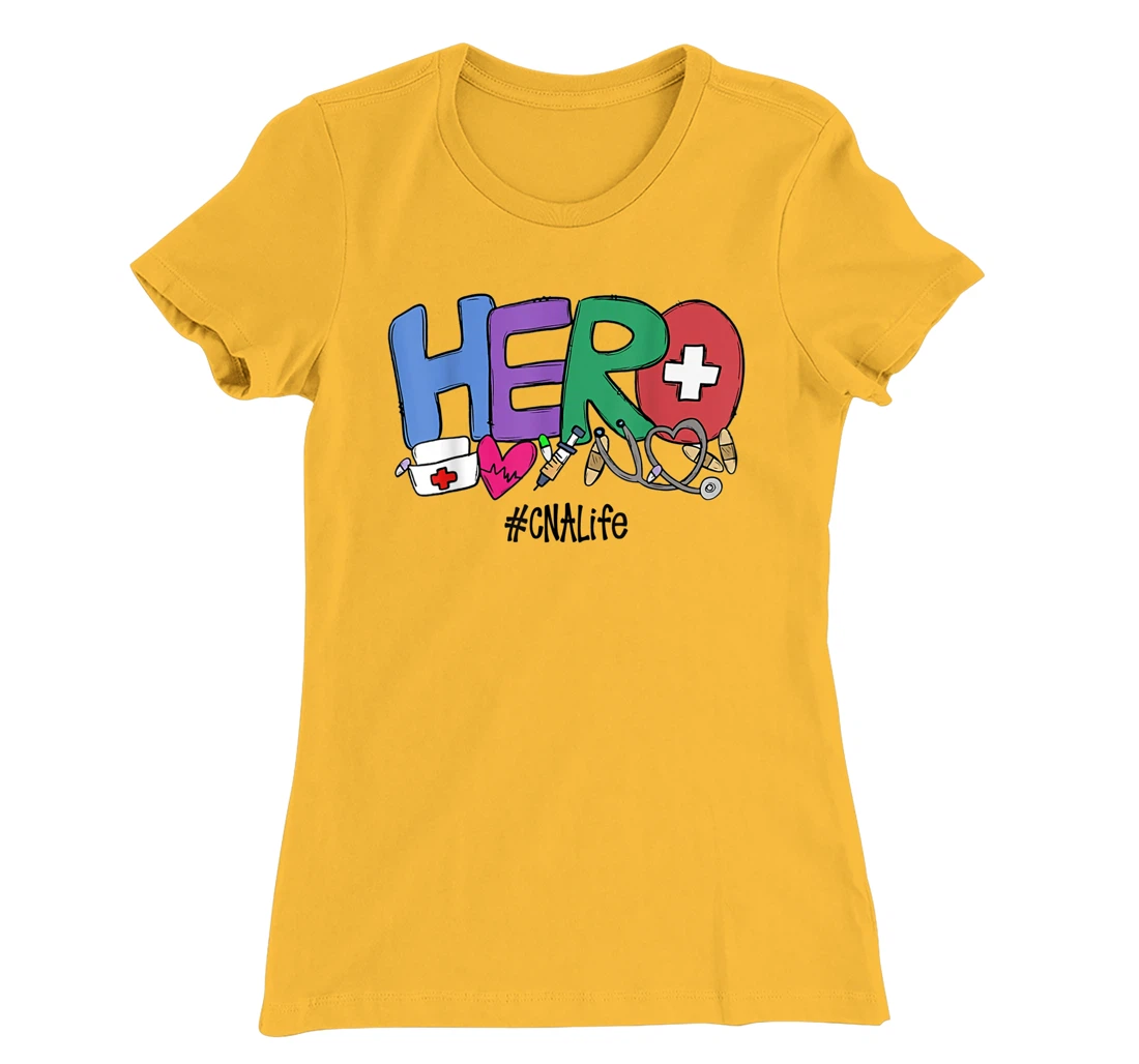 Womens Hero CNA Life Nurse Gift New Year 2021 T-Shirt, Women T-Shirt