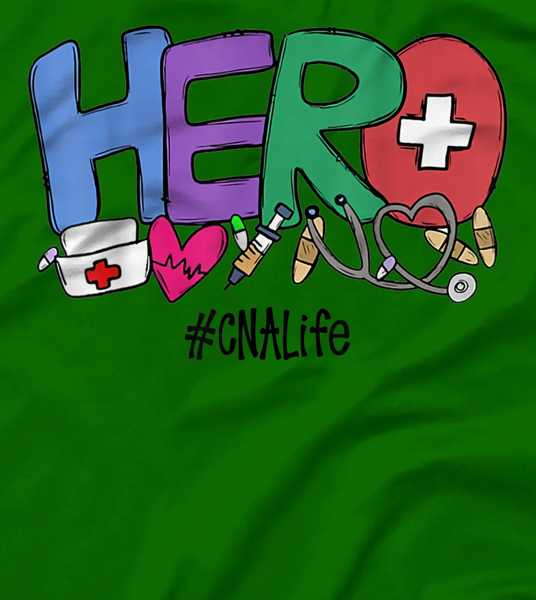 Womens Hero CNA Life Nurse Gift New Year 2021 T-Shirt, Women T-Shirt