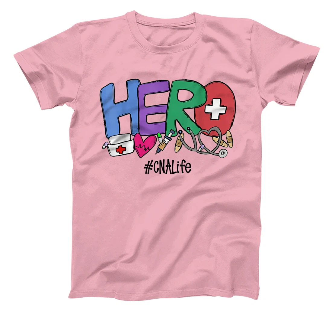 Womens Hero CNA Life Nurse Gift New Year 2021 T-Shirt, Women T-Shirt