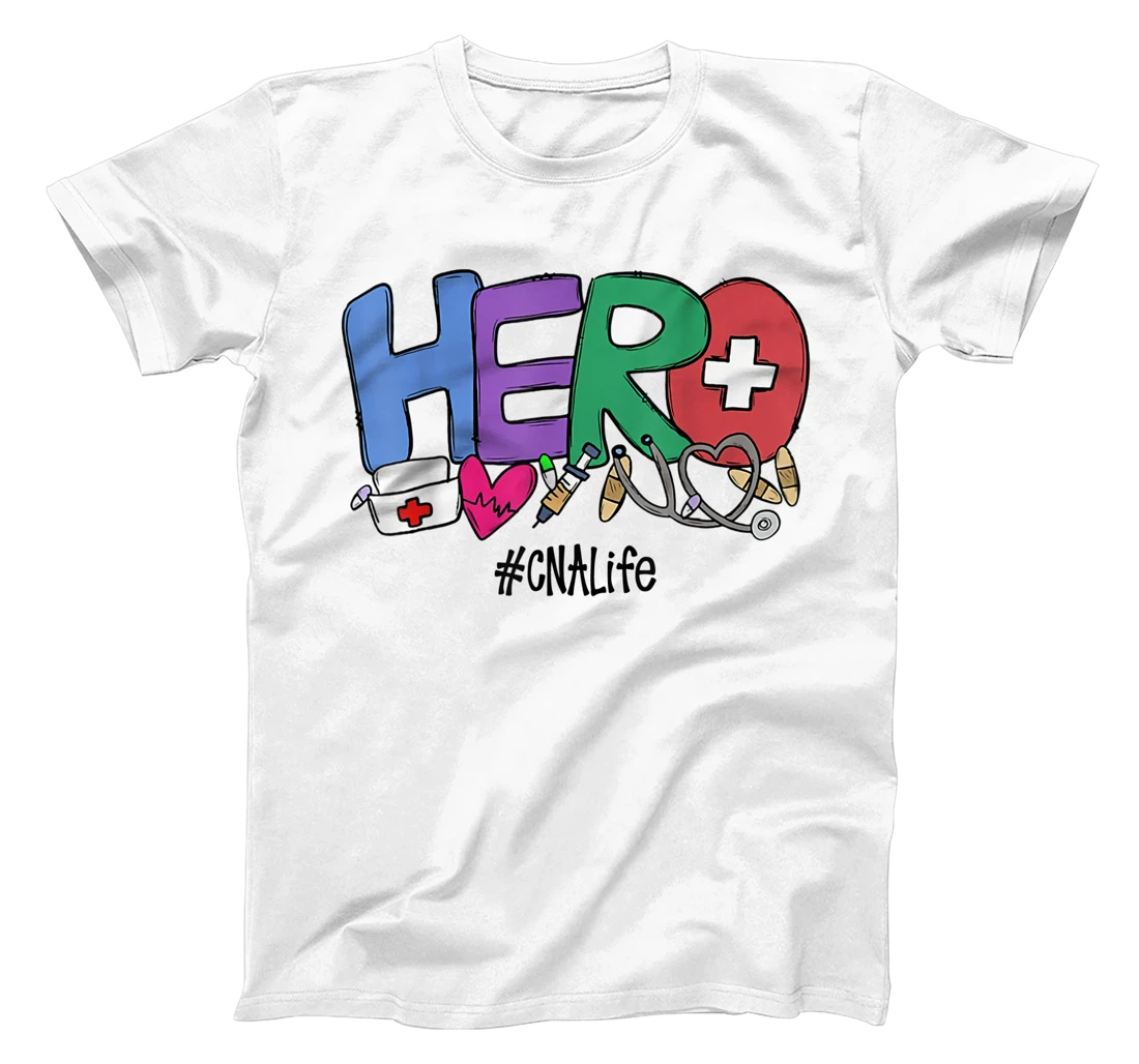 Womens Hero CNA Life Nurse Gift New Year 2021 T-Shirt, Women T-Shirt