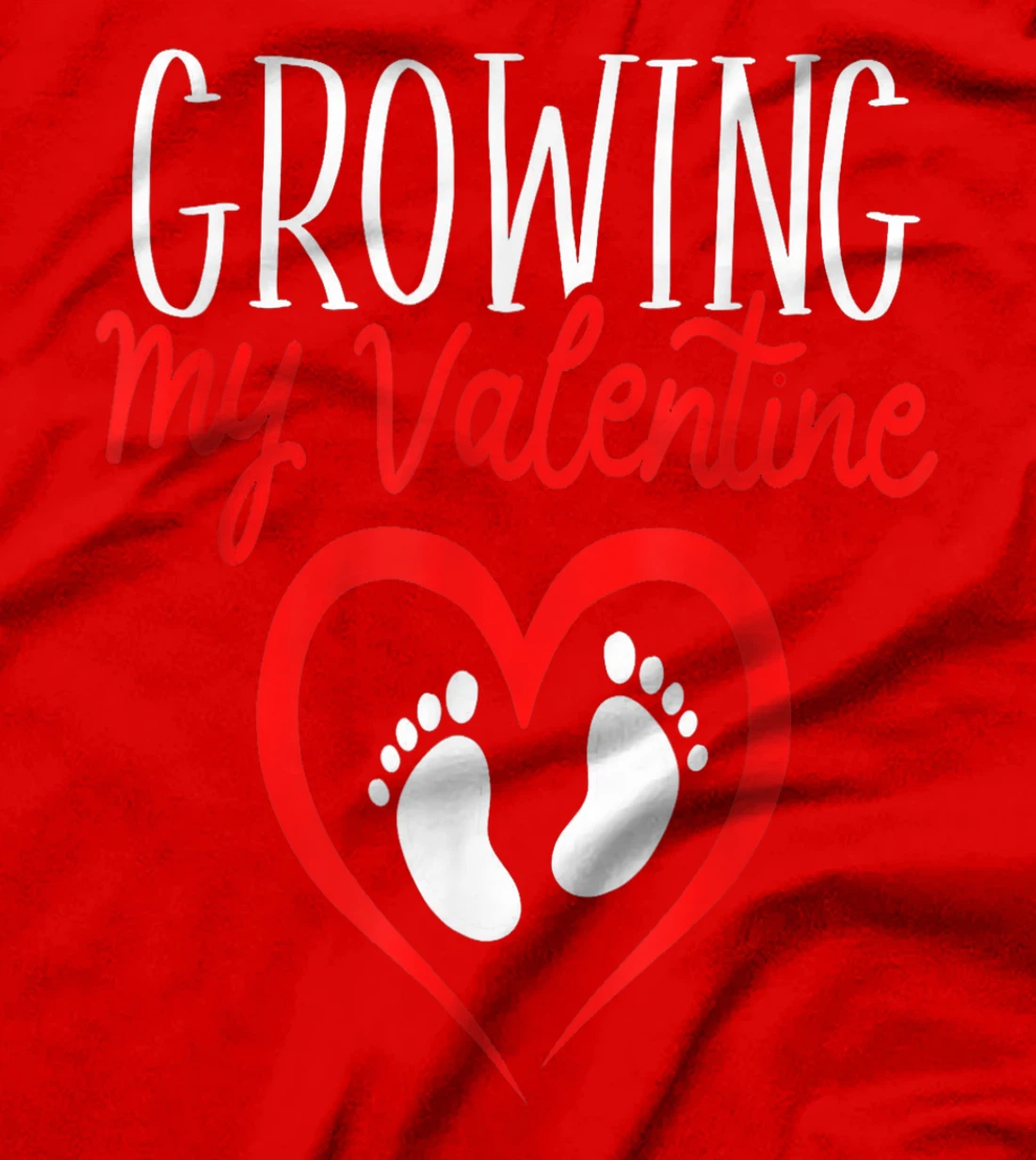 Growing My Valentine Funny Reveal Pregnancy Announcement T-Shirt, Women T-Shirt