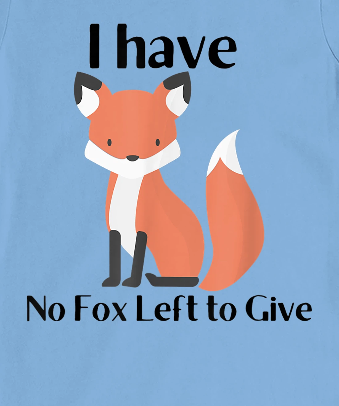 Womens No Fox to Give T-Shirt, Women T-Shirt