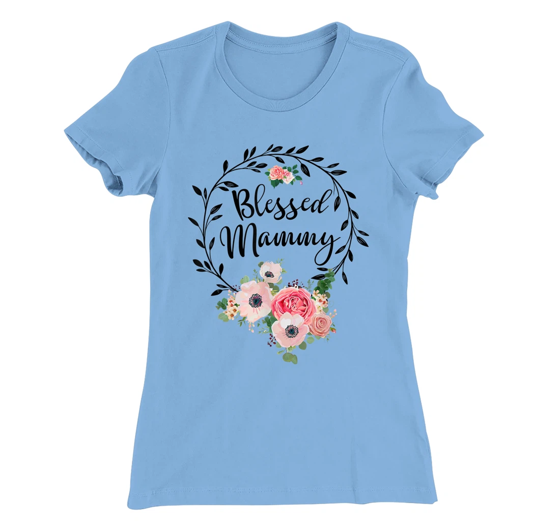 Womens Blessed Mammy Shirt For Women Flower Decor Mom T-Shirt, Women T-Shirt