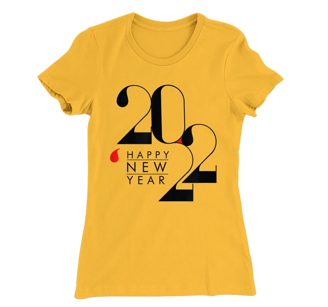 Happy New Year NYE Party - Funny New Years Eve T-Sh T-Shirt, Women T-Shirt
