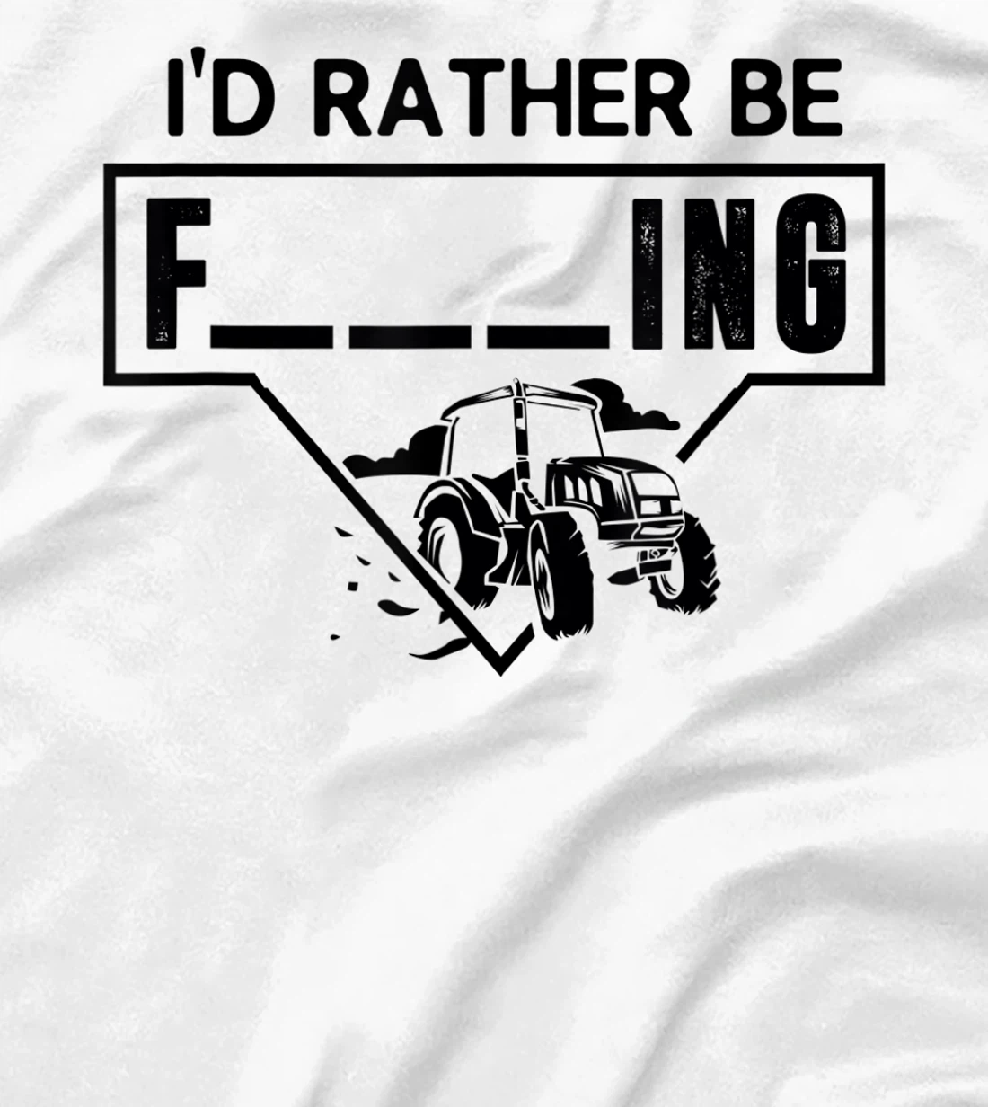 Womens I'd Rather Be Farming Tractor Design For A Hobby Farmer T-Shirt