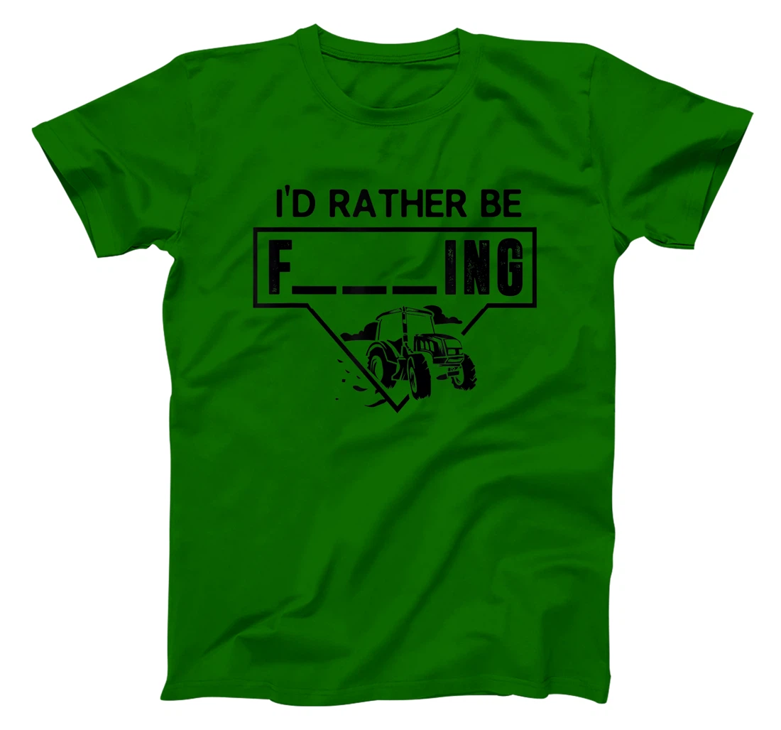 Womens I'd Rather Be Farming Tractor Design For A Hobby Farmer T-Shirt