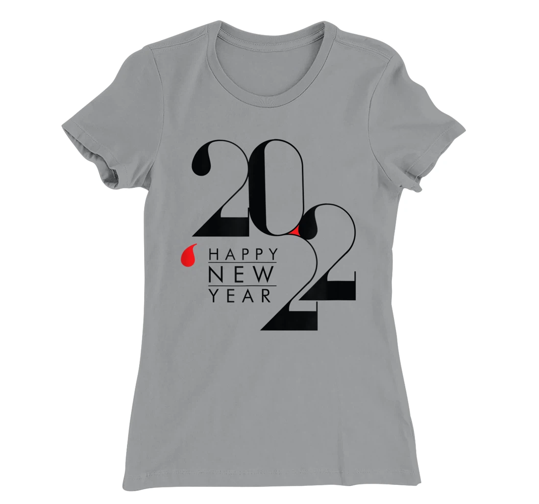 Happy New Year NYE Party - Funny New Years Eve T-Sh T-Shirt, Women T-Shirt