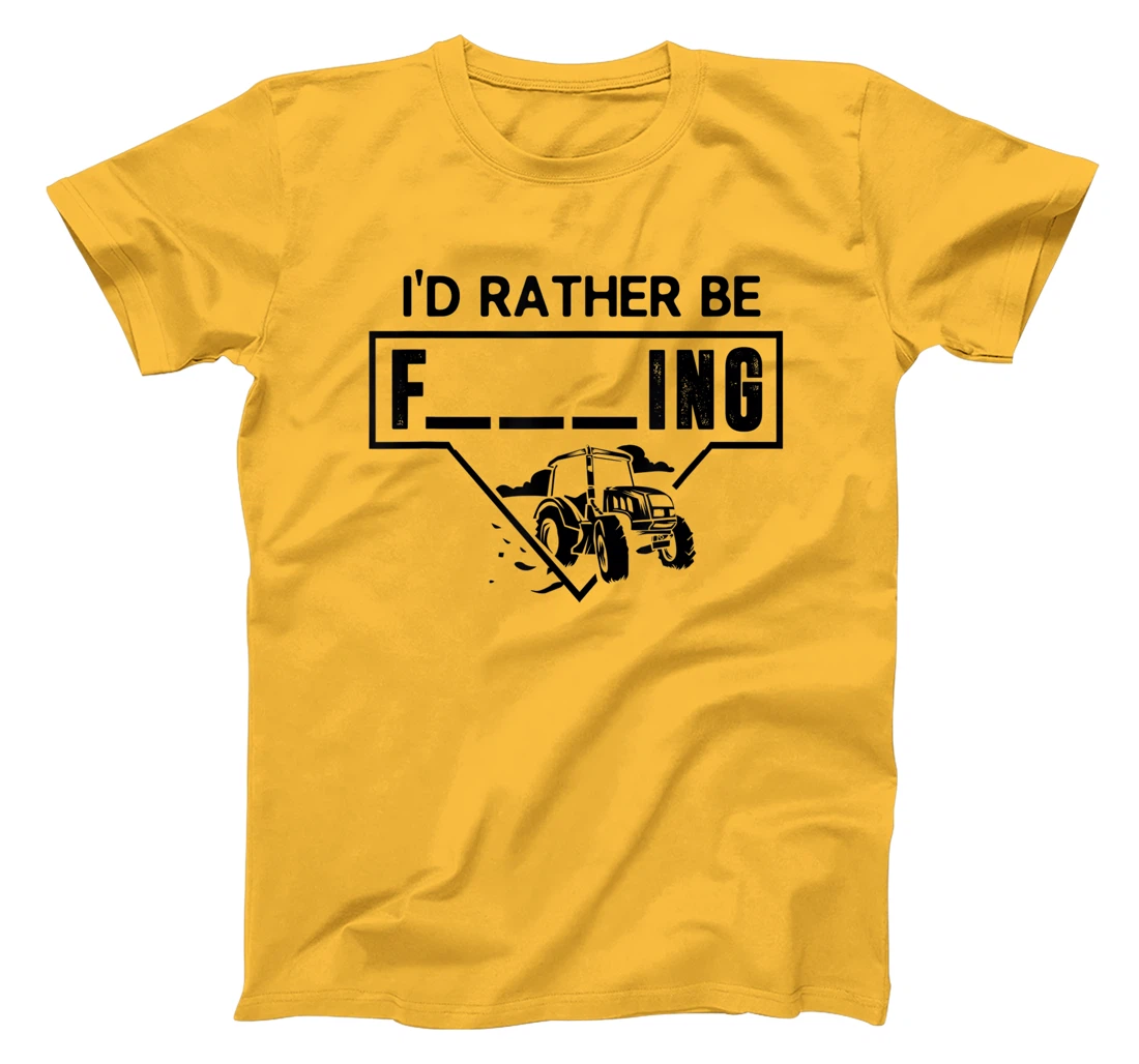 Womens I'd Rather Be Farming Tractor Design For A Hobby Farmer T-Shirt