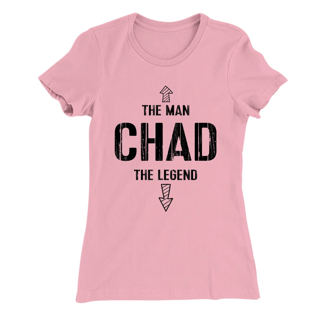 Womens Funny Chad Tee Gift Man Legend Name Gag Gift T-Shirt, Women T-Shirt