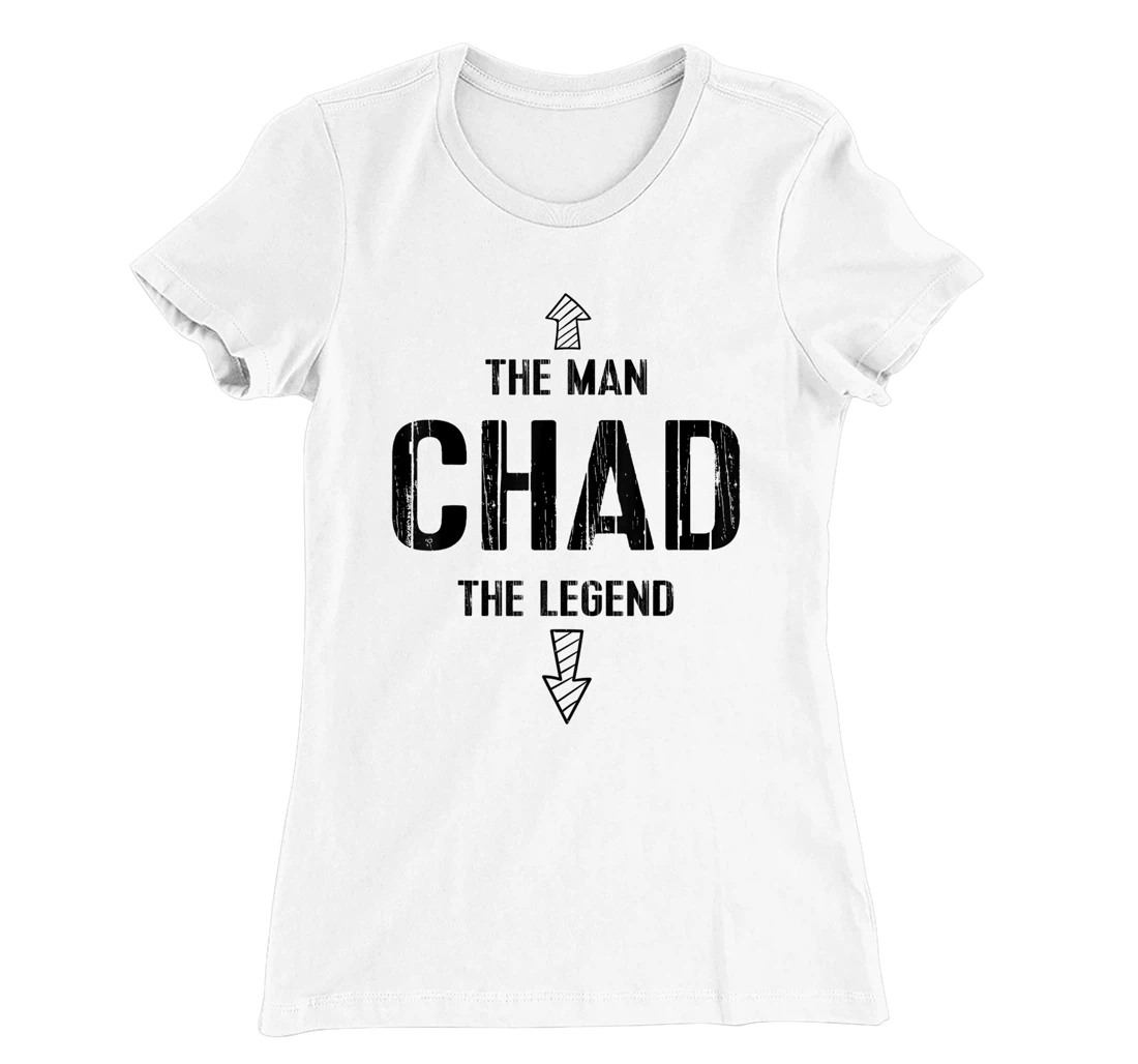 Womens Funny Chad Tee Gift Man Legend Name Gag Gift T-Shirt, Women T-Shirt