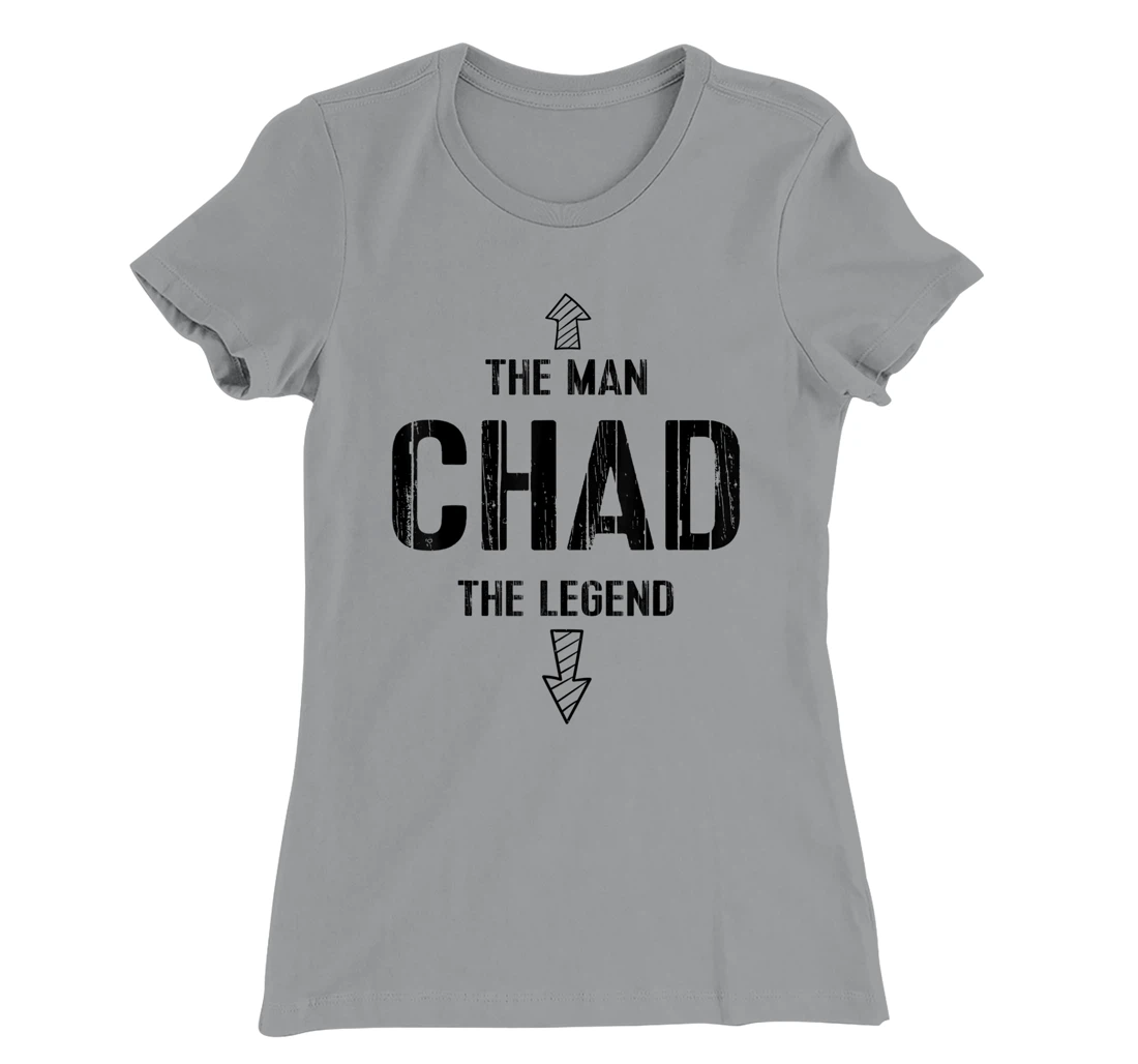 Womens Funny Chad Tee Gift Man Legend Name Gag Gift T-Shirt, Women T-Shirt