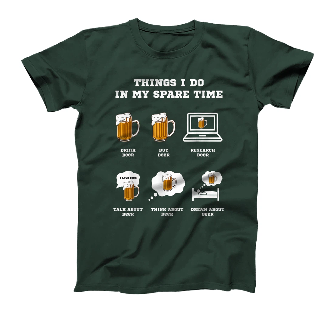 Things I Do In My Spare Time Beer Drinking Hobbies Costume T-Shirt, Women T-Shirt