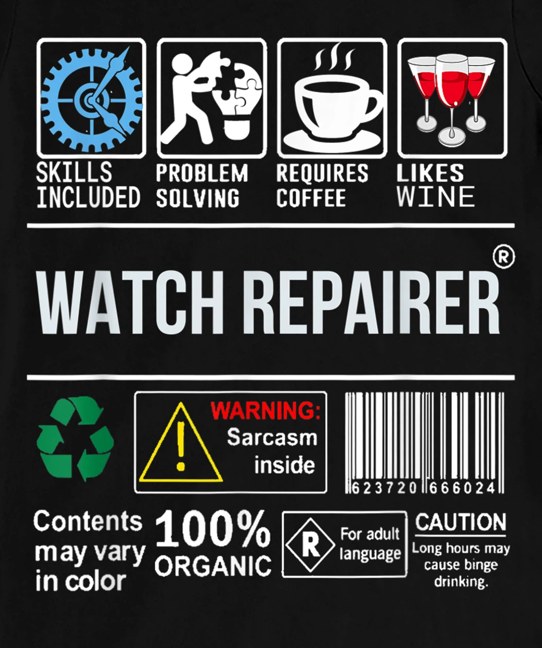 Watch Repairer Skills Included Problem Solving T-Shirt, Women T-Shirt