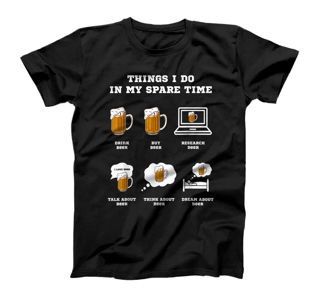 Things I Do In My Spare Time Beer Drinking Hobbies Costume T-Shirt, Women T-Shirt