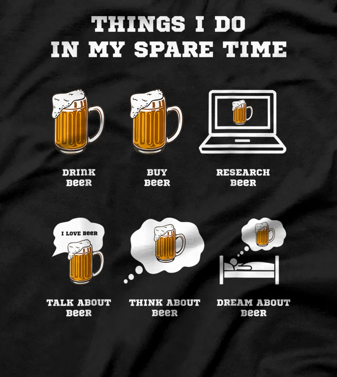 Things I Do In My Spare Time Beer Drinking Hobbies Costume T-Shirt, Women T-Shirt