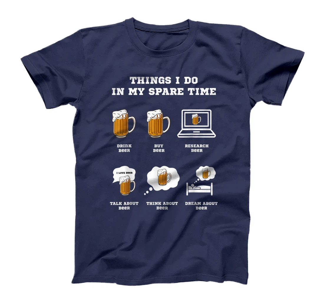 Things I Do In My Spare Time Beer Drinking Hobbies Costume T-Shirt, Women T-Shirt