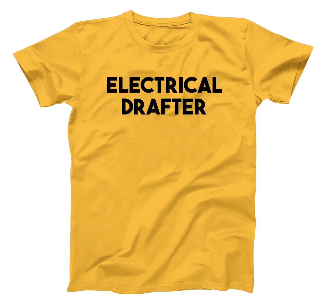 Electrical Drafter T-Shirt, Kid T-Shirt and Women T-Shirt