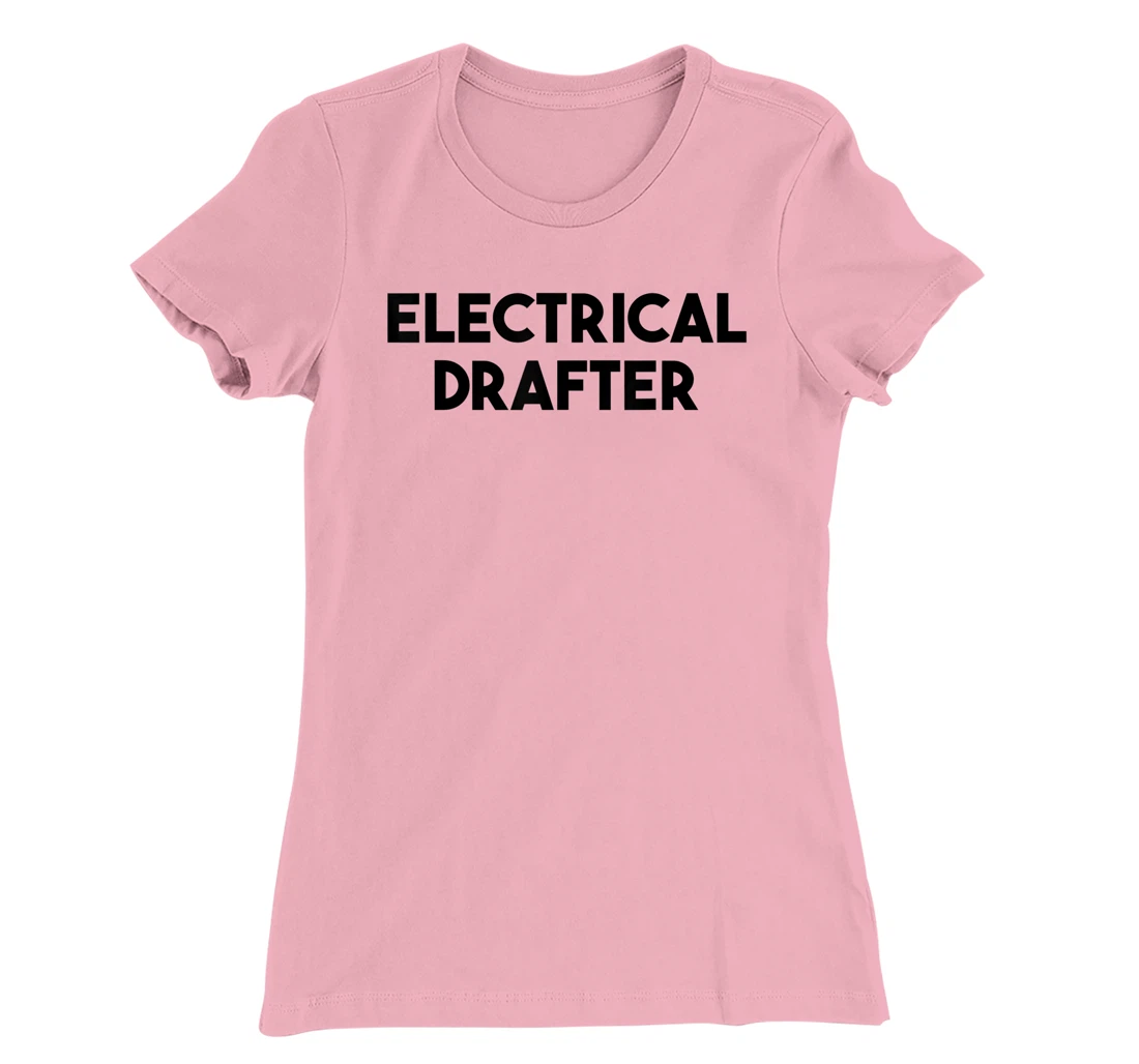 Electrical Drafter T-Shirt, Kid T-Shirt and Women T-Shirt