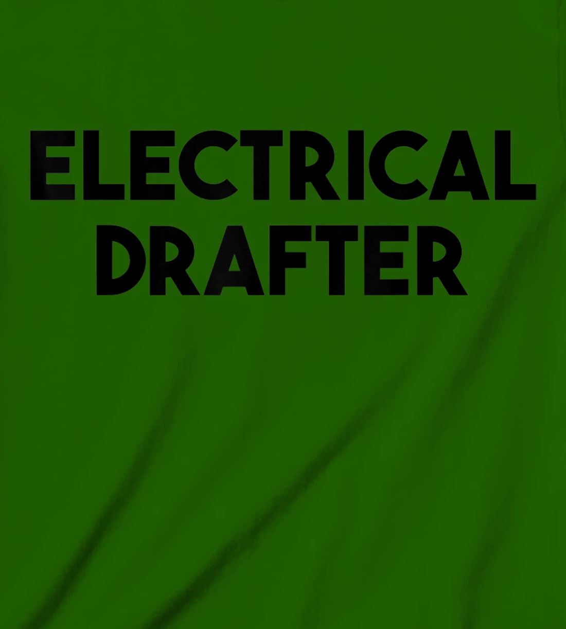 Electrical Drafter T-Shirt, Kid T-Shirt and Women T-Shirt