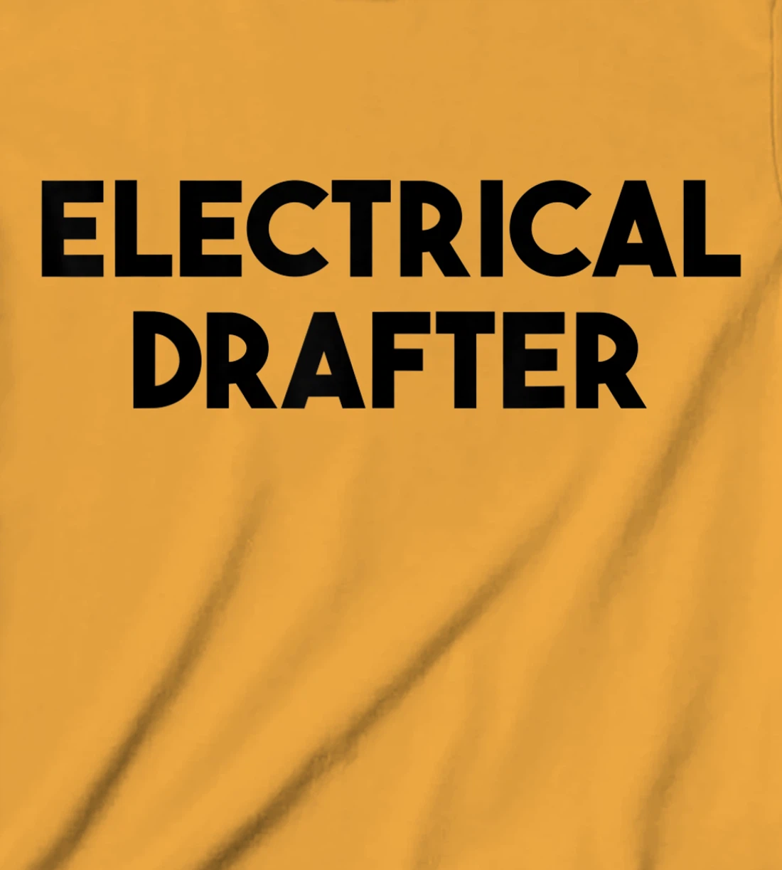 Electrical Drafter T-Shirt, Kid T-Shirt and Women T-Shirt